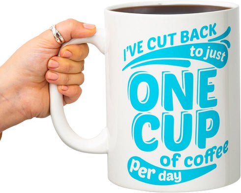 BigMouth Inc. Coffee Mug - I've Cut Back to Just One Cup