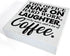 Coworker Gift - This Office Runs on Hard Work Wooden Box Sign, Decorative Wooden Sign for Desk, Table, Shelf