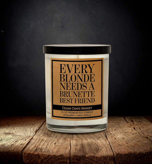 Best Friends Candle Gifts, Every Blonde Needs a Brunette, Funny Friendship Candle for Women, 100% Soy Wax
