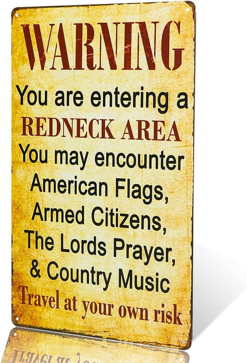 dingleiever-Warning You are Entering a Redneck Area - Vintage Metal/Tin Sign Poster for Man Cave/Garage