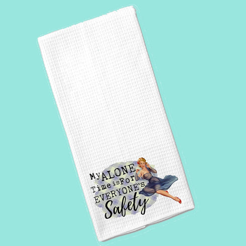 My Alone Time is for Everyone's Safety - Funny Vintage 1950's Housewife Waffle Weave Microfiber Towel