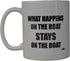 Rogue River Tactical Fishing Coffee Mug - What Happens On Boat Stays Cup Gift Idea for Men Him Dad Grandpa