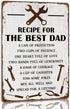 Recipe For The Best Dad Tin Sign Fun Workshop Metal Signs Unique Father's Day Gift for Dad 8x12 Inch