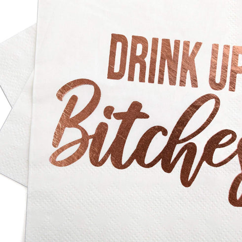 Cocktail Paper Napkins - Fancy Printed Napkins with ''Drink Up B!tches'' in Rose Gold Foil Letters - Beverage Napkins,