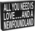 JennyGems Newfoundland Gifts, "All You Need Is Love and a Newfoundland" Wooden Sign, Made in USA