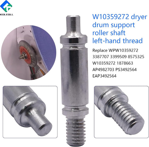 W10359272 Dryer Drum Support Roller Shaft, Fits Whirlpool Maytag Kenmore, Replaces WPW10359272 AP4982703 PS3492564