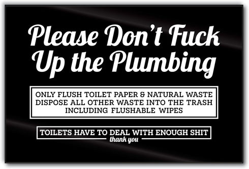 Funny Do Not Flush Bathroom Sign, 6x4 Acrylic Please Don't F Up the Plumbing Sign, Made in USA