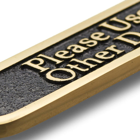 Please Use Other Door Brass Sign, Traditional Style Handmade Wall Plaque by The Metal Foundry UK