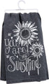 Primitives by Kathy Chalk Dish Towel, 28" x 28", You Are My Sunshine