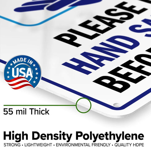 10"x14" Please Use Hand Sanitizer Before Entering Sign, Polyethylene, Fade Resistance, Indoor/Outdoor Use, USA MADE By