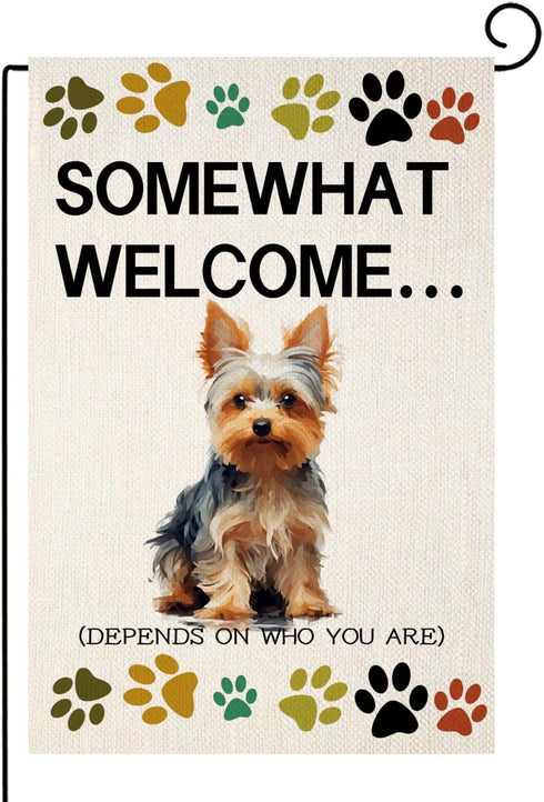 Yorkie Yard Flag Funny Dog Garden Flag, Somewhat Welcome Vertical Double Sided Decoration 12x18 Inch