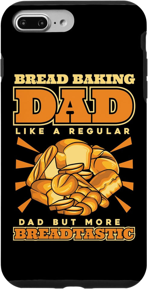 iPhone 7 Plus/8 Plus Bread Baking Dad Case - More Breadtastic Bread Dough Baker