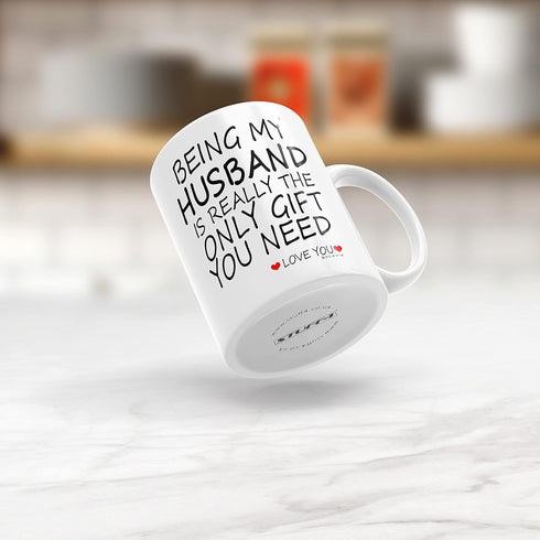 Stuff4 Valentine's Day Mug for Him - Being My Husband Gift from Wife, 11oz Ceramic Coffee Cup, Dishwasher Safe, Made in