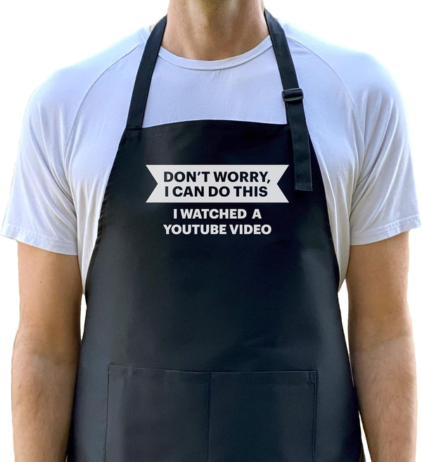 Funny BBQ Grill Apron for Men & Dad - Don't Worry Apron