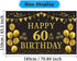 Trgowaul 60th Birthday Backdrop - Gold and Black 5.9 x 3.6 Fts Happy Birthday Party Decorations Banner