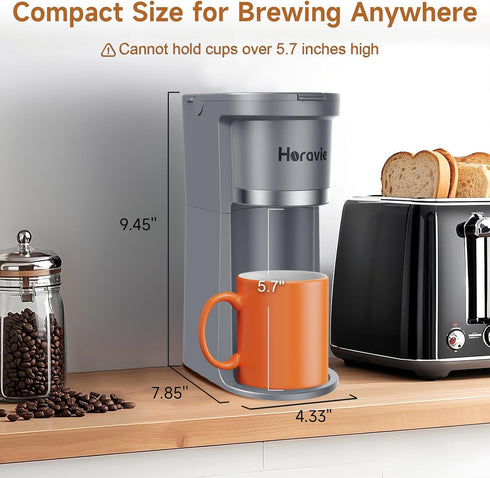 6 12 oz. Horavie Small Single Serve Coffee Maker, Fast Brew One Cup Coffee Machine for K Cup and Grounds, to Brew