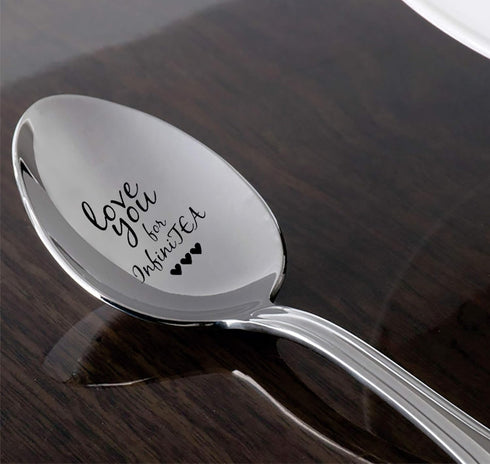 Love You For Infinitea - Engraved Spoon Gift for Tea Lovers, Unique Bestie Gift, Valentine’s Gift