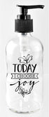 Dexsa Today I Choose Joy Glass Soap Dispenser, 8 oz