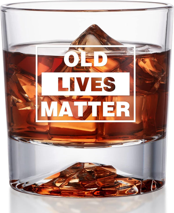 OLD LIVES MATTER Whiskey Glass, Funny Gag Gift for Men Dad, Unique Presents for Fathers Day Christmas Birthday