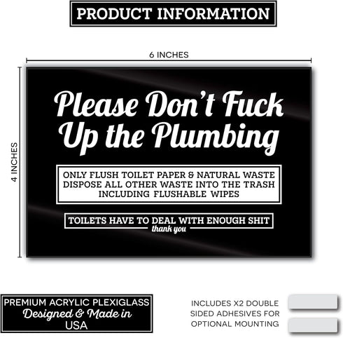 Funny Do Not Flush Sign for Bathroom, 6x4 Please Dont F Up the Plumbing Funny Bathroom Signs, Acrylic Please Do Not Flush Anything Except Toilet Paper Sign, Septic System Signs, Made in USA