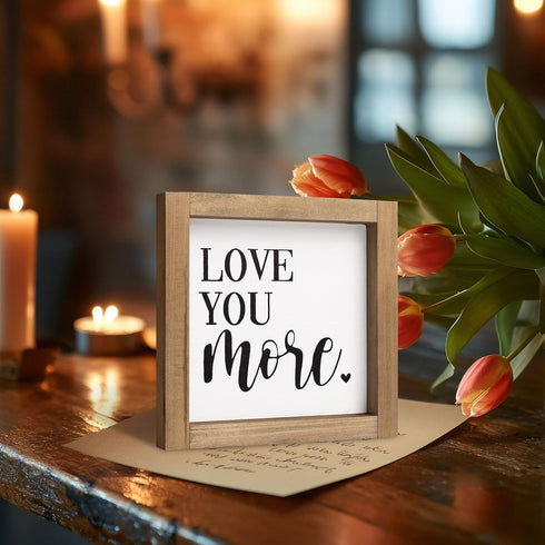 6 Inch Love You More Sign, Wooden Romantic Valentines Day Gifts, Rustic Wall Decor Home Nursery Bedroom Shelf Table