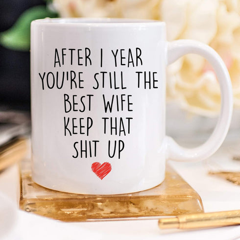 YouNique Designs 1 Year Anniversary Coffee Mug for Her, 11 Ounces, 1st Wedding Anniversary Cup for Wife, White