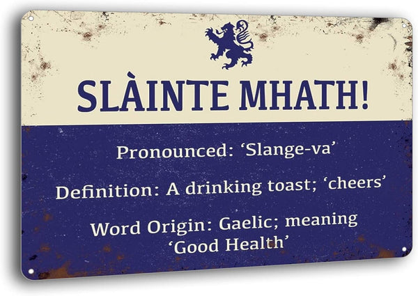Wall Decor Scotland Slainte Mhath! Vintage Tin Sign for Pub Garage Man Cave Cafe 8 x 12 inches