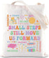 FOTAP Small Steps Still Move Us Forward Tote Bag - PT Appreciation Gift, PA Shoulder Bag for Graduation