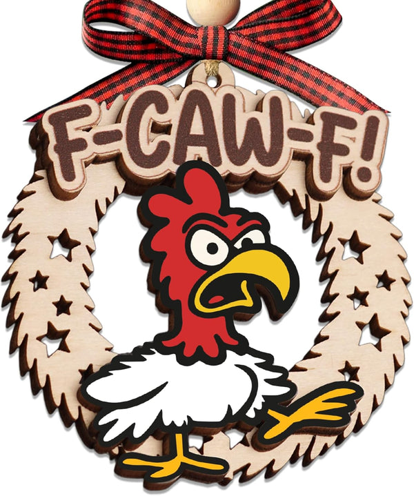 Katinat Funny Christmas Ornaments 2025, Wooden F-Caw-F Chicken Ornaments Chicken Gifts for