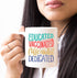 YouNique Designs Educated Vaccinated Caffeinated Mug, 11 Ounces, Nurse Coffee Mug for Women, Medical Assistant Mug,
