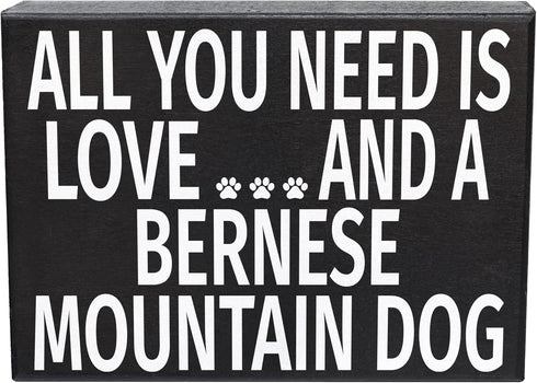 JennyGems Bernese Mountain Dog Gifts - All You Need is Love and a Bernese Mountain Dog, Made in USA