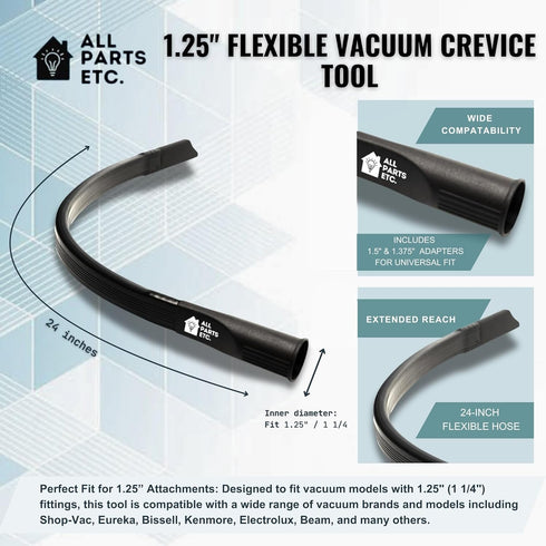 ALL PARTS ETC 1.25" Flexible Vacuum Crevice Tool with 2 Adapters, 24" Long for Cleaning Under Appliances