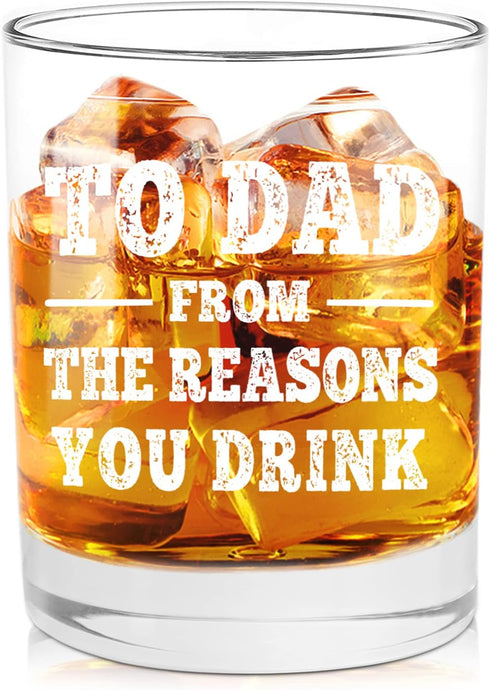 NBOOCUP Funny Whiskey Glass Gift for Dad - To Dad From The Reasons You Drink, Novelty Birthday/Christmas Present, 11 oz