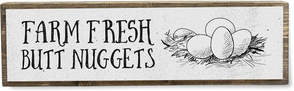 Medium Chicken Wood Signs - Wood And Metal, Farm Fresh Butt Nuggets