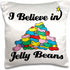 3dRose I Believe in Jelly Beans Pillow Case, 16 by 16"