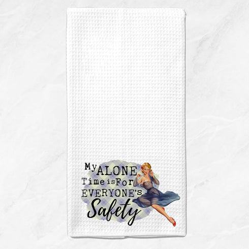 My Alone Time is for Everyone's Safety - Funny Vintage 1950's Housewife Waffle Weave Microfiber Towel