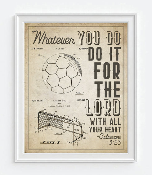 Soccer, Whatever You Do, Do it for the Lord, Colossians 3:23 Bible Verse Patent Art Print, Unframed, 8x10