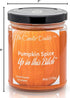 Pumpkin Spice Up in This Bitch - Fun Halloween Scented Candle, 6 Ounce Jar, Hand Poured in Indiana