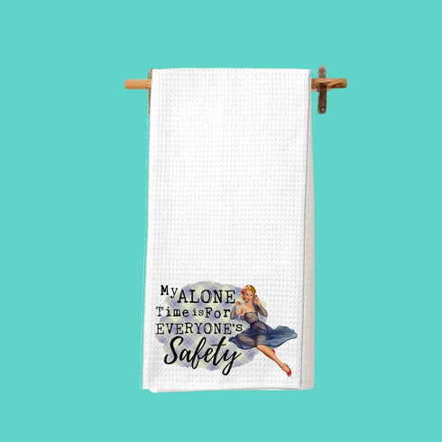 My Alone Time is for Everyone's Safety - Funny Vintage 1950's Housewife Waffle Weave Microfiber Towel