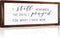 Rustic Hanging Wood Wall Sign, "I Still Remember the Days I Prayed for What I Have Now" Home Decor (White Background)