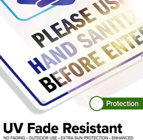 10"x14" 0.40 Please Use Hand Sanitizer Before Entering Sign, Aluminum, Fade Resistance, Indoor/Outdoor Use, USA MADE By