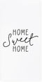 The Cotton & Canvas Co. Home Sweet Home Soft and Absorbent Kitchen Tea Towel, Flour Sack Towel and Dish Cloth