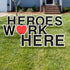 Vispronet Heroes Work Here Yard Sign 18in Tall Yard Letters with Stakes