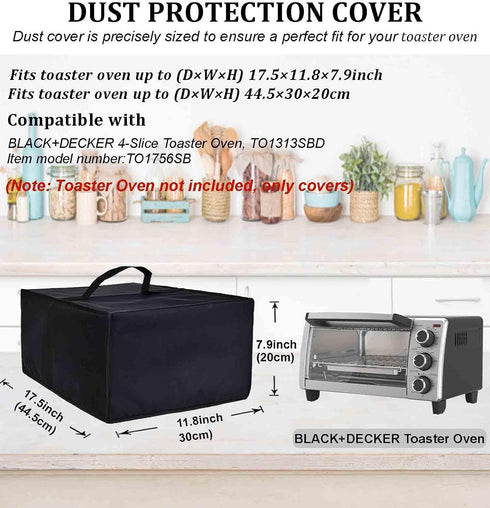 Toaster Oven Cover Heavy Duty Waterproof Heat-Resistant Dust-proof Protective Cover Case Compatible With BLACK+DECKER 4-Slice Toaster Oven TO1313SBD (17.5"D X 11.8"W X 7.9"H)