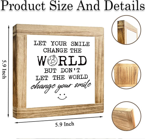 GXJGWSQ 5.9x5.9 Inch Wooden Inspirational Office Sign Let Your Smile Change The World Decor Plaque Motivational Desk