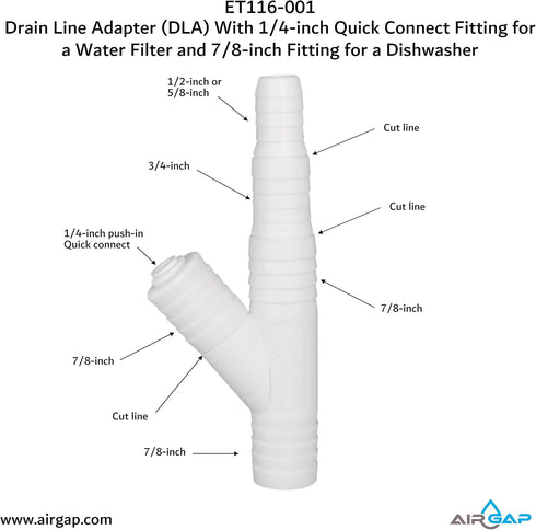 ET116-001 Drain Line Adapter (DLA) with 1/4-inch Quick Connect Fitting for Water Filter and 7/8-inch Dishwasher Fitting