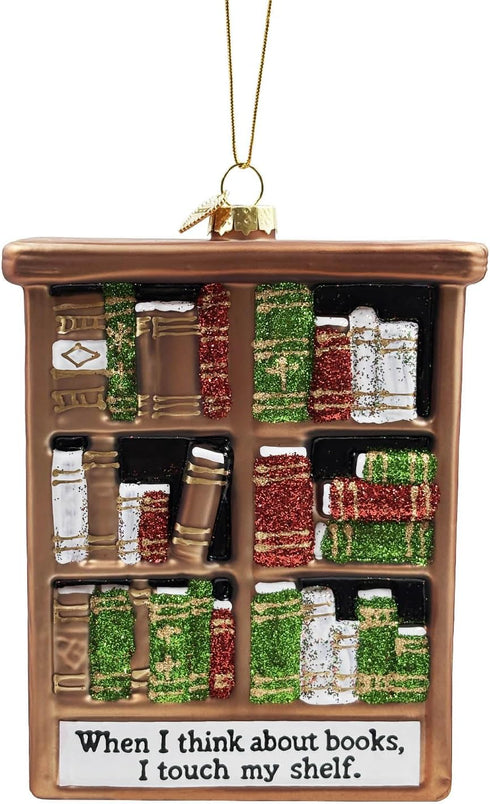 HolyHaHa 5" When I Think About Books, I Touch My Shelf, Funny Glass Blown Bookshelf Ornament, Gag Gifts for Readers