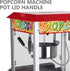 Uonlytech Popcorn Commercial Popcorn Machine - Popcorn Maker Handle and Knob Grip Accessories for Popcorn Machine