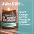 Wax & Wit Funny Soy Candle Gift for Women, Humorous Aromatherapy Candle, Ideal for Housewarming, Birthday - 9oz