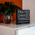 Farmhouse Bathroom Decor, Rustic Wall Decor Box Signs about 8" Square, Prayer Changes Things